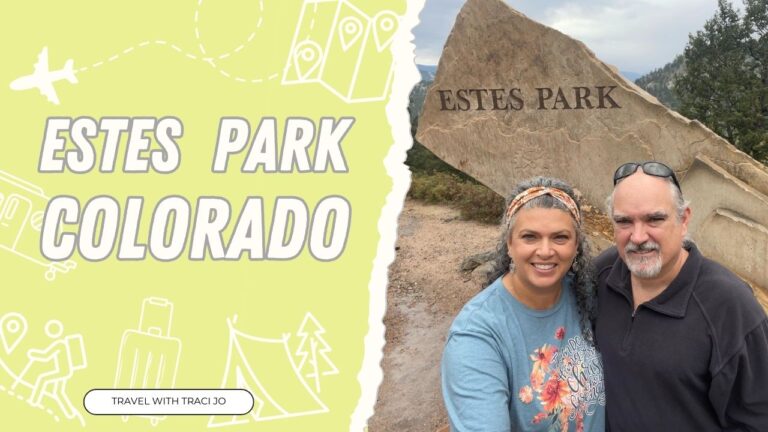 Top 5: Amazing Places to Visit in Estes Park