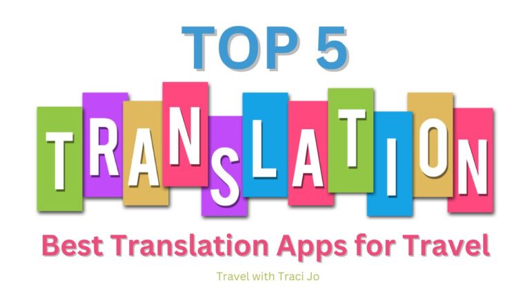 Top 5: The Best Free Translation Apps for Travel